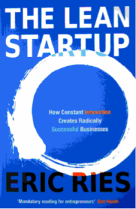 The lean startup, Eric Ries